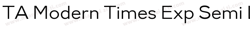 TA Modern Times Exp Semi Light字体转换
